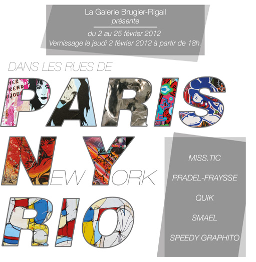 Dans les rues de Paris New York Rio @ Brugier-Rigail