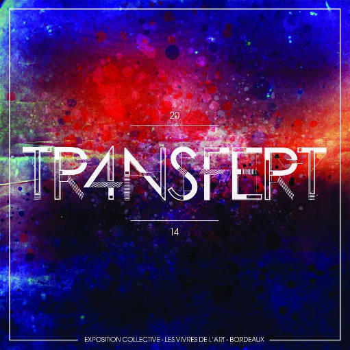 Transfert #4 @ Les Vivres de l'Art-511